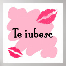 Te iubesc - Romanian I love you Print