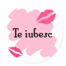 Te iubesc - Romanian I love you Round Stickers