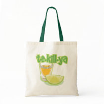 te-kill-ya tote bag