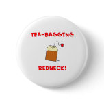 tea-bagging redneck buttons