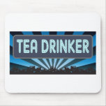 Tea Drinker Marquee mousepads