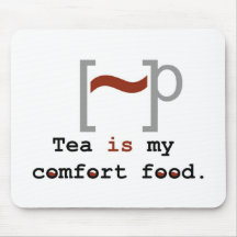 Tea is my Comfort Food Mouse Pads