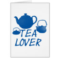 Tea Lover Cool Design! cards