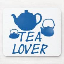 Tea Lover Cool Design! Mouse Pads
