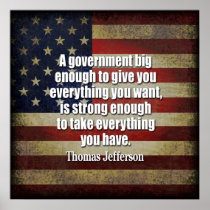 Tea Party - Jefferson: Beware of Big Government Poster