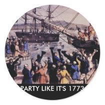 TEA PARTY Party like it's 1773 Stickers