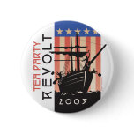 Tea Party Revolt 2009 buttons