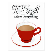 Tea Solves Everything Postcards