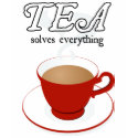 Tea Solves Everything t-shirts
