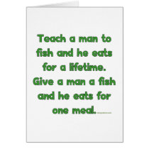 Teach A Man To Fish Greeting Card