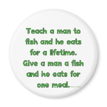 Teach A Man To Fish Refrigerator Magnet