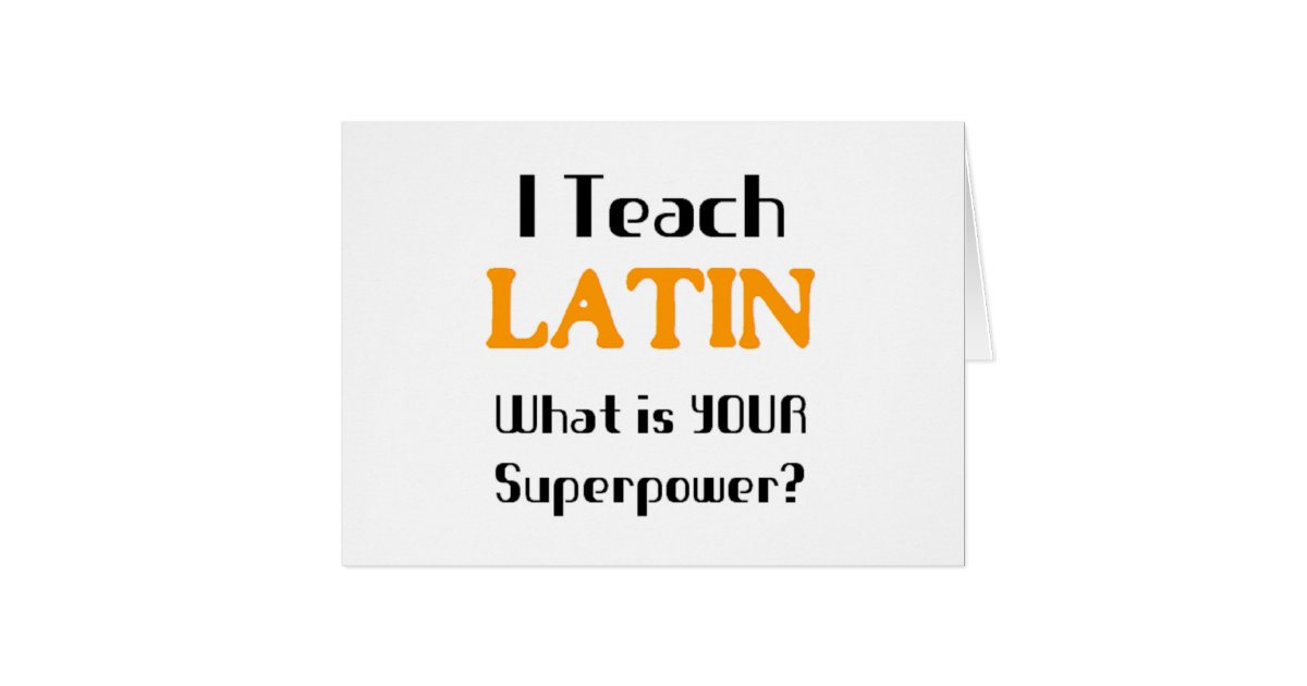 teach-latin-greeting-card-zazzle