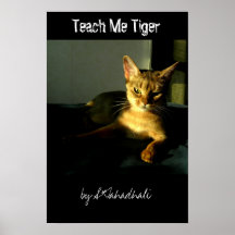 Teach Me Tiger Posters