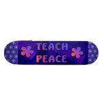 Teach Peace Skateboard Deck