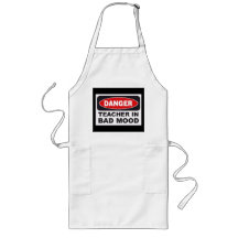 TEACHER IN BAD MOOD GIFT Apron