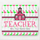 Teacher Mousepad - Pink & Green Flamingo Pattern