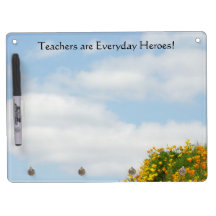Teachers are Everyday Heroes! dry erase boards