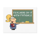teachers do it with patience postcards