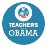 Teachers for Obama Round Stickers