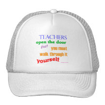 Teachers open the door... hat