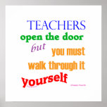 Teachers open the door... posters