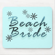 Teal Beach Bride Tshirts and Gifts Mousepad