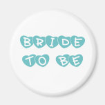 Teal Hearts Bride to Be Fridge Magnets
