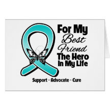 Teal Ribbon For My Hero My Best Friend Cards