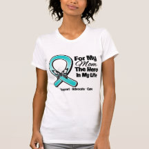 Teal Ribbon For My Hero My Mum T-shirt