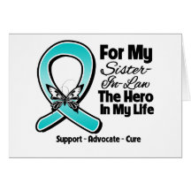 Teal Ribbon For My Hero My Sister-in-Law Cards