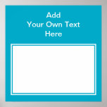 Teal with white area and text. poster