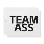 Team Ass invitations