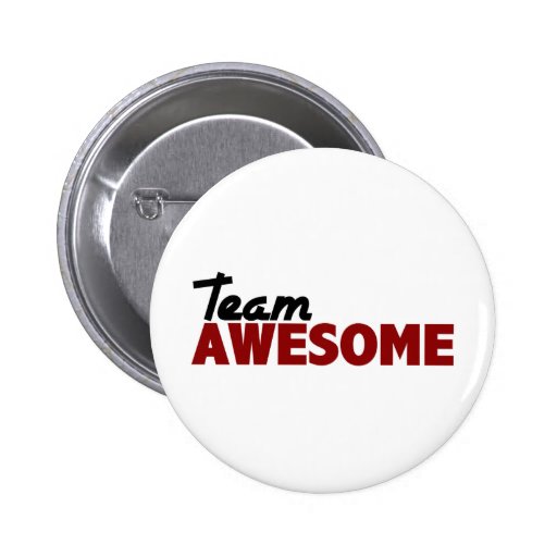 Team Awesome 6 Cm Round Badge Zazzle