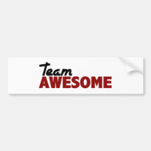 Team Awesome Bumper Stickers