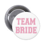 Team Bride Buttons