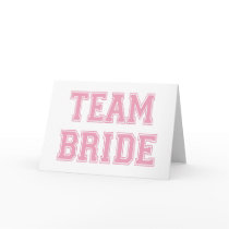 Team Bride Greeting Card