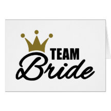 Team Bride Cards