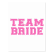 Team Bride (Pink) Post Cards
