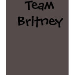 Team Britney t-shirts