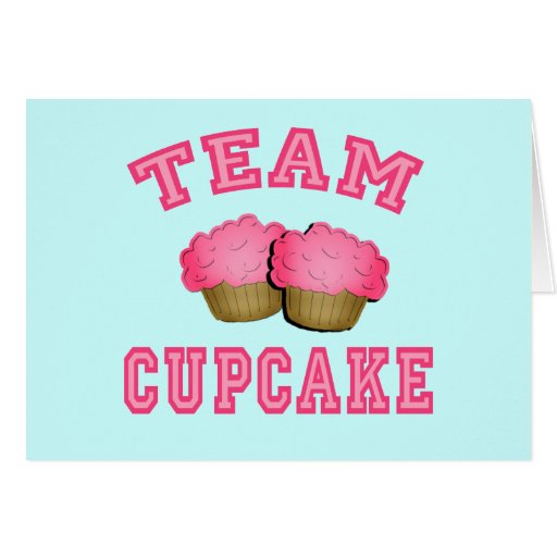 Team Cupcake Tshirts, Hoodies, Mugs, Gifts Greeting Card