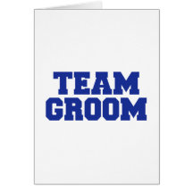 Team Groom Card