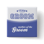 Team Groom-Mother of Groom (Stars) Button