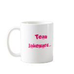 Team Jakeward...., cos I like fur and fangs mugs