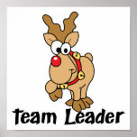 Team Leader Rudolph posters