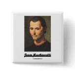 Team Machiavelli buttons