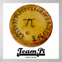 Team Pi (Pi Mathematical Constant On A Pie) Print