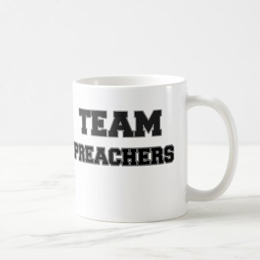 Team Preachers Mugs