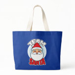 Team Santa bags