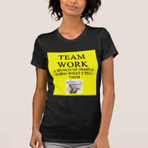 team work joke tees
