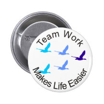 Teamwork Makes Life Easier Pins